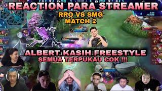 REACTION LING ALBERT KASIH  FREESTYLE KE SMG  SEMUA YANG NONTON PADA TERIAK  RRQ VS SMG MATCH 2