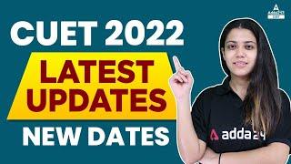 CUET 2022 Latest Updates  | CUET 2022 latest news today | CUET 2022 Latest Update by NTA