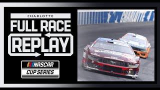 2024 Coca-Cola 600 from Charlotte Motor Speedway | NASCAR Cup Series Full Race Replay