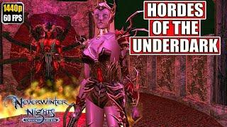 Neverwinter Nights Hordes of The Underdark Gameplay Walkthrough [Full Game - All Cutscenes Longplay]