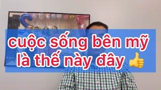 Cuộc Sống bên Mỹ như thế này đây￼