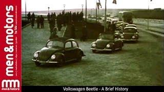 Volkswagen Beetle - A Brief History