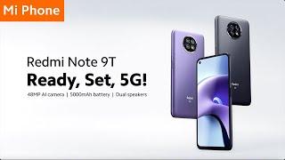 Redmi Note 9T: Ready, Set, 5G!