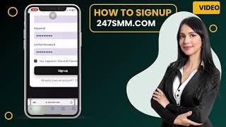 HOW TO SIGNUP ON 247smm.com/ EASY PANEL / BEST SMM PANEL IN WORLD