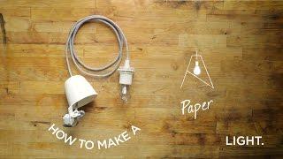 How To: Paper Light