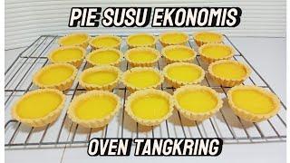 Satu resep jadi 40 pcs pie susu ekonomis pakai oven tangkring matang sempurna anti gagal !!