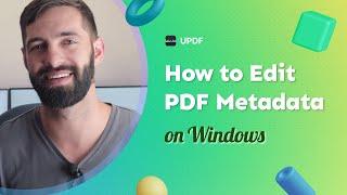 How to Edit PDF Metadata on Windows | UPDF