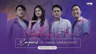 3 Composers X Hana Saraswati - Everything Is You (Official Music Video)