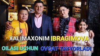 XALIMAXONIM IBRAGIMOVA OILASI UCHUN OVQAT PISHIRDI!#xalimaxonim #shoubiznes