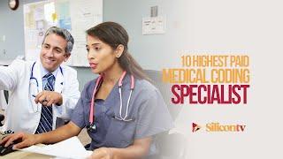 10 Highest Paid Medical Coding Specialties 2023