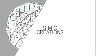 SMC Creations Intro // UM