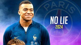 Kylian Mbappé  "NO LIE" - Sean Paul ft. Dua Lipa • Skills & Goals 2024 | HD