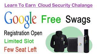 Learn to Earn Cloud Security Challenge 2022 |Qwiklabs Google Cloud Swags #googlecloud #Qwiklabs