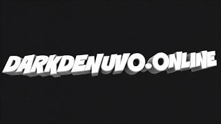 DarkDenuvo.Online - #Intro | Магазин оффлайн активация игр с защитой Denuvo