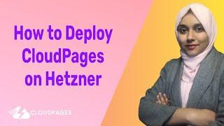 How to Deploy CloudPages on Hetzner