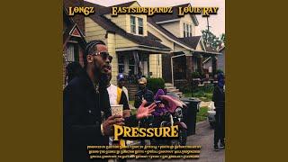 Pressure (feat. Eastside Bandz & Louie Ray)