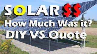 My DIY Solar Panel System Total Cost VS Quoted Install