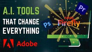 Top A.I. Tools for Adobe Creative Cloud