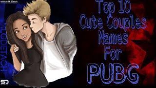 Top 10 cute Couples names for PUBG|| cute nick name||BGMI name world