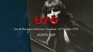 UFO – Lights Out (Live at The Agora Ballroom, Cleveland, 16th October 1978 – Brian Kehew Mix)