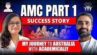 Dr. Prashant Tripathi's Success Story: How He Cleared the AMC Part 1 | AMC Exam Preparation Tips