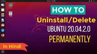 How to Uninstall/remove Ubuntu 20.04 using Command Prompt permanently from Dual Boot in windows 10