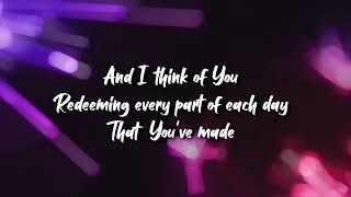 023  I Think Of You Lyrics   Laura Story