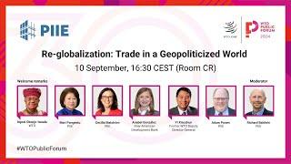 Re-globalization: Trade in a Geopoliticized World