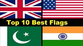 Top 10 Most Beautiful Flags in the world