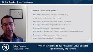 Privacy Threat Modeling  Analysis of Cloud Services Against Privacy Regulations   Farbod H Foomany