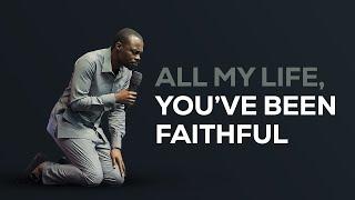 Spirit Filled Worship By Apostle Grace Lubega | All My Life You've Been Faithful