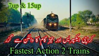 Fastest Action capture Two Trains 7up & 15up