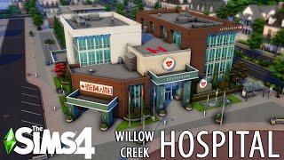 WILLOW CREEK HOSPITAL 🩺 // Sims 4 Speed Build // NoCC