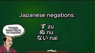 Japanese Language Lesson: The evolution of Japanese negations