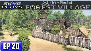 Life Is Feudal Forest Village Let's Play / Gameplay - Ep 20 - WATCHTOWER