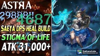 Saeya DPS & Stigma of Life Heal Build (F2P) vs Bosses on Adventure Lv8 | ASTRA: Knights of Veda