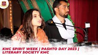 KMC Spirit Week | Pashto Day 2023 | Literary Society KMC