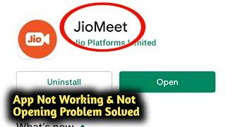 Fix Jio Meet App Not Working and Not Opening Problem Solved