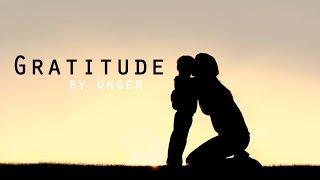 Gratitude (featuring Tony Robbins) Guided Reflection - Motivation by Unger