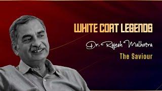 Dr Prof Rajesh Malhotra | Official Premiere| The White Coat Legend| Watch Now| Docflix