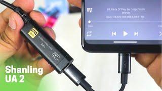 Shanling UA2 Detail Review, comparison with Shanling UP4. Hi-Res Audio