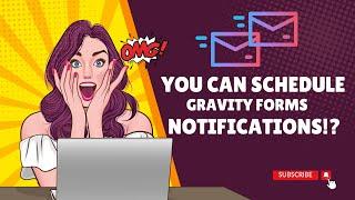 Episode #1: Gravity Forms Notification Scheduler from Gravity Wiz