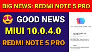 Good News: Redmi note 5 Pro new miui 10.0.4.0 update | coming soon| miui 10.0.4 for Redmi note 5 pro