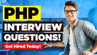 PHP INTERVIEW QUESTIONS & ANSWERS! (Suitable for ALL PHP Job Roles Worldwide!)