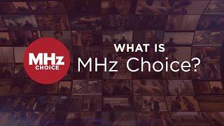 What is MHz Choice?
