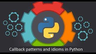 Callback patterns in Python