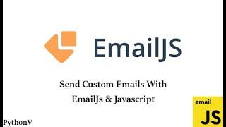 Send Emails in Vanila Javascript Using Email Js