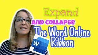 Expand and collapse the Word Online ribbon
