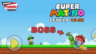 Super Matino Go - Levels 16-30 + BOSS (Android Gameplay)