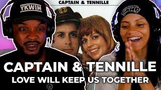  Captain & Tennille - Love Will Keep Us Together REACTION